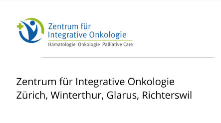 Zentrum für Integrative Onkologie Zürich, Winterthur, Glarus, Richterswil